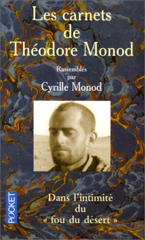 Beispielbild fr Les carnets de Thodore Monod zum Verkauf von medimops