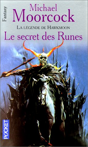 Beispielbild fr La Lgende De Hawkmoon. Vol. 4. Le Secret Des Runes zum Verkauf von RECYCLIVRE