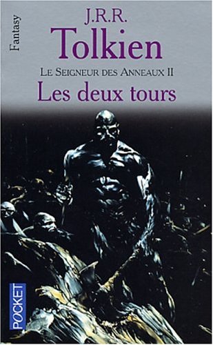 Stock image for Les Deux Tours (Le Seigneur Des Anneaux, II) for sale by Better World Books