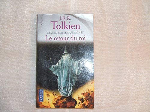 LE Retour du Roi (Le Seigneur des Anneaux III) (9782266108003) by J.R.R. Tolkien