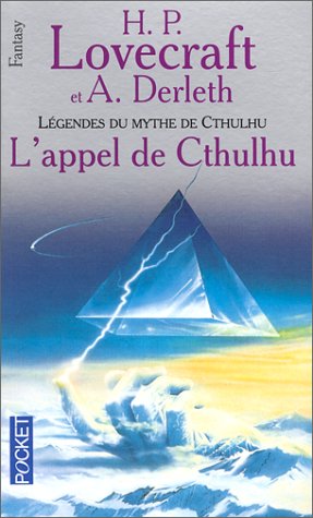 Stock image for Lgendes Du Mythe De Cthulhu. Vol. 1. L'appel De Cthulhu for sale by RECYCLIVRE