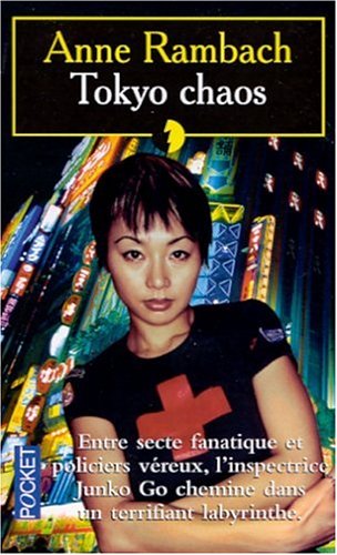 Imagen de archivo de Tokyo chaos a la venta por GF Books, Inc.