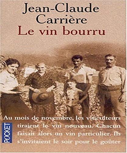 Le vin bourru (9782266108676) by Jean-Claude CarriÃ¨re