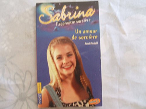 Stock image for Sabrina : Un amour de sorcire for sale by Librairie Th  la page