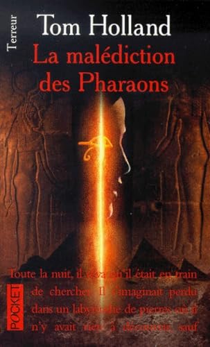 La malÃ©diction des pharaons (9782266110198) by Holland, Tom