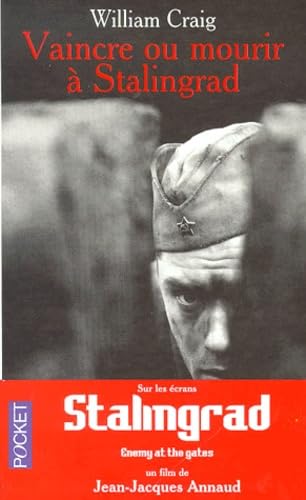 Beispielbild fr Vaincre ou mourir  Stalingrad, 31 janvier 1943 zum Verkauf von Better World Books