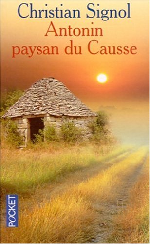 9782266111546: Antonin, Paysan Du Causse: 1897-1974