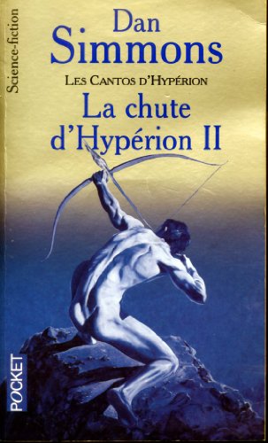 9782266111577: Les cantos d'Hyprion, tome 2 : La chute d'Hyprion