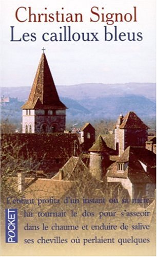 Imagen de archivo de Les cailloux bleus a la venta por books-livres11.com