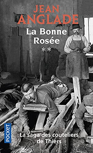 La bonne rosÃ©e (9782266112499) by Anglade, Jean