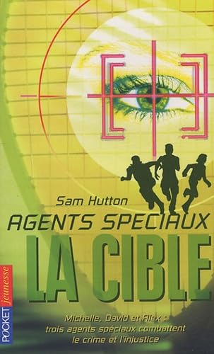 Beispielbild fr Agents spciaux, Tome 2 : La cible zum Verkauf von Ammareal