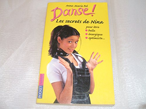 Beispielbild fr Danse ! Les secets de Nina zum Verkauf von books-livres11.com