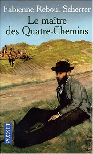 Beispielbild fr Le Matre Des Quatre-chemins zum Verkauf von RECYCLIVRE