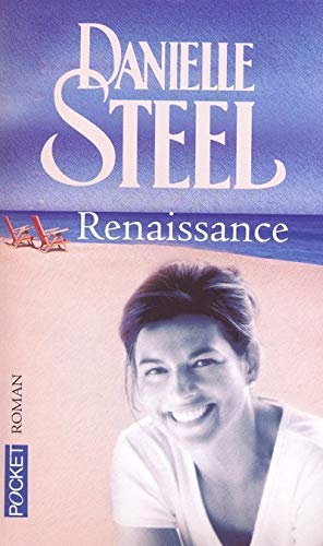 Renaissance (9782266116534) by Danielle Steel