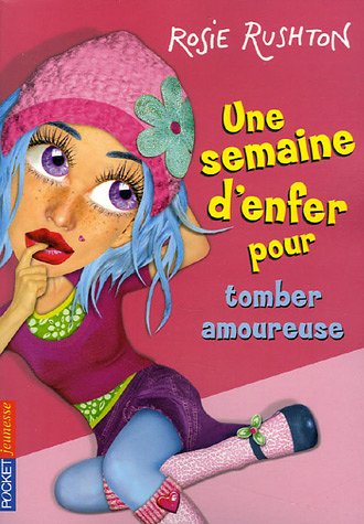 Stock image for 001-SEMAINE D'ENFER.TOMBER AMOUREUSE for sale by SecondSale