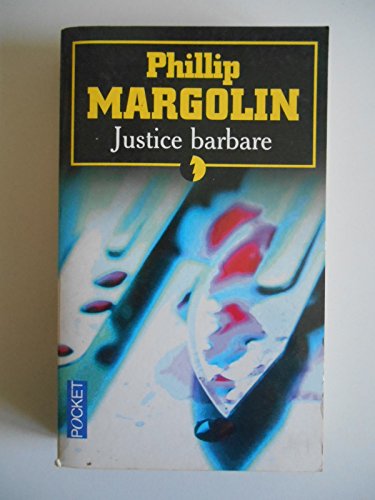 9782266117487: Justice barbare