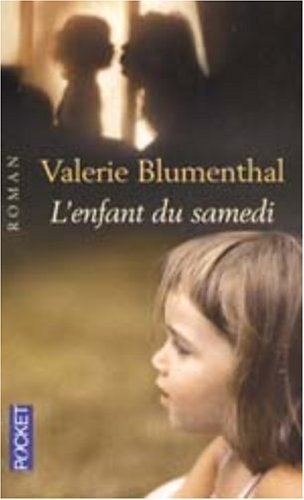 Stock image for L'enfant du samedi for sale by Ammareal