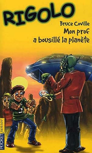 Rigolo, numÃ©ro 22: Mon prof Ã  bousiller la planÃ¨te (9782266117593) by Coville, Bruce; Miny, Laurent