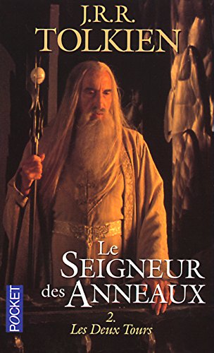 Les Deux Tours II: Tome 2 (Lord of the Rings (French)) - Tolkien, J. R. R.