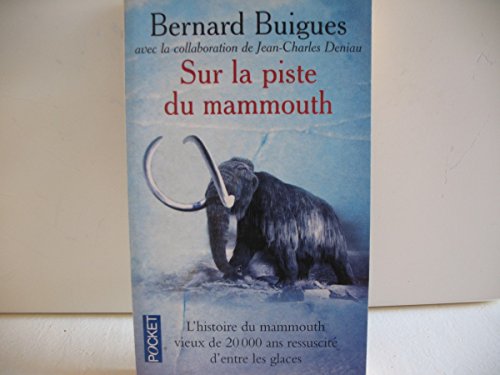 Sur la piste du mammouth (9782266118491) by Buigues, Bernard; Coppens, Yves