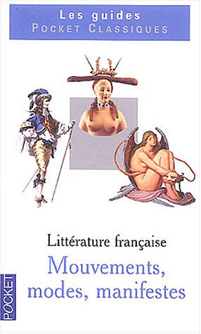 Beispielbild fr Mmento De Littrature Franaise. Vol. 2. Mouvements, Modes Et Manifestes zum Verkauf von RECYCLIVRE