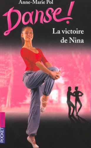 Beispielbild fr Danse, numro 26 : La Victoire de Nina zum Verkauf von books-livres11.com