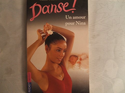 9782266118903: Danse, tome 30 : Un amour pour Nina