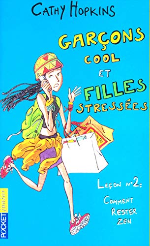 Beispielbild fr Les Filles, tome 14 : Garons cool et filles stresses (French Edition) zum Verkauf von Better World Books