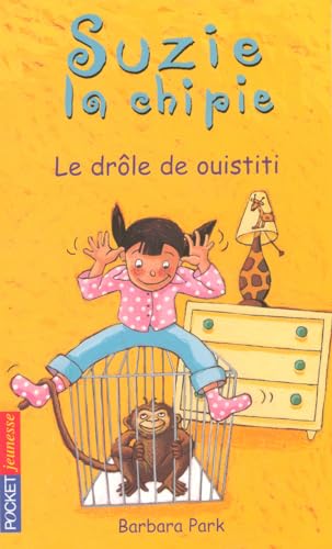 9782266119214: Suzy la Chipie, tome 2 : Le Drle de ouistiti