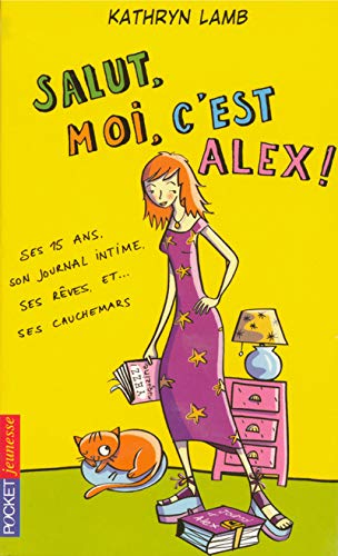 Imagen de archivo de SALUT, MOI, C'EST ALEX ! a la venta por books-livres11.com