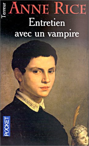 Stock image for Chroniques des vampires, tome 1 : Entretien avec un vampire for sale by Ammareal