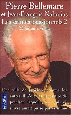 Imagen de archivo de Les Crimes passionnels, tome 2 a la venta por Librairie Th  la page