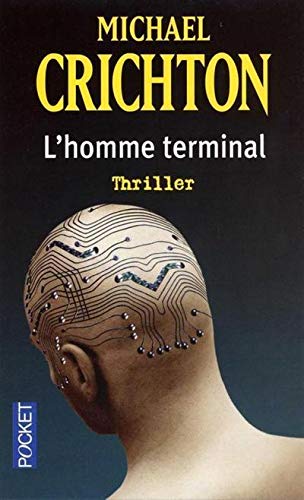 Beispielbild fr L'Homme Terminal (Thriller) zum Verkauf von WorldofBooks
