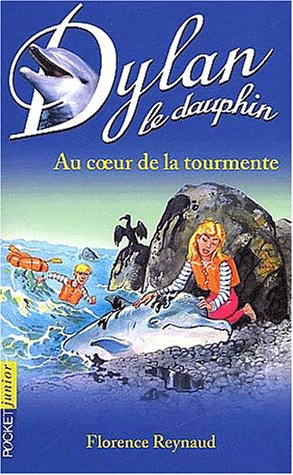 Beispielbild fr Dylan le dauphin, tome 4 : Au coeur de la tourmente zum Verkauf von Ammareal