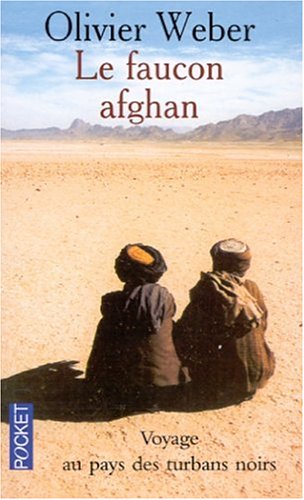 Stock image for Le Faucon Afghan (French Edition) for sale by Library House Internet Sales