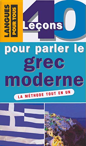 9782266123402: 40 leons pour parler le grec moderne