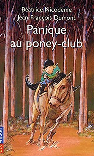 Beispielbild fr Panique au poney-club zum Verkauf von Chapitre.com : livres et presse ancienne