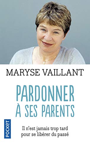 Stock image for Pardonner  ses parents (Evol - dev't personnel) for sale by WorldofBooks