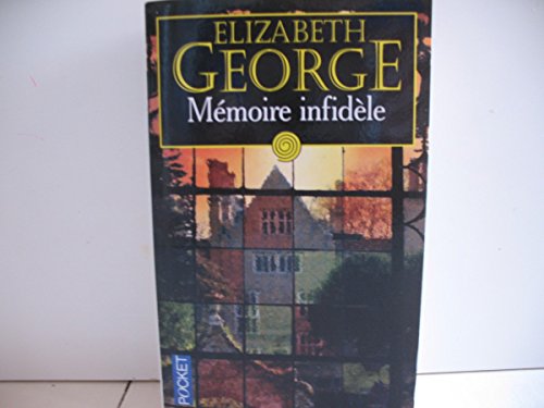 Stock image for M moire infid le [Paperback] George Elizabeth, Wattwiler Dominique, Martinache Jacques for sale by LIVREAUTRESORSAS