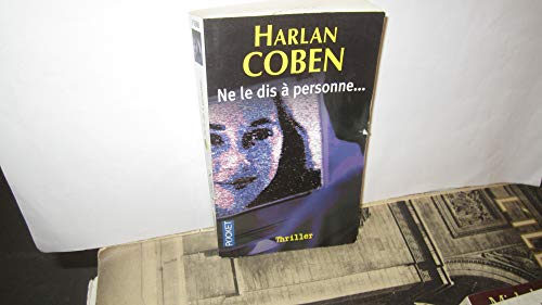 Stock image for Ne Le Dis a Personne / Tell No One (French Edition) for sale by HPB-Red