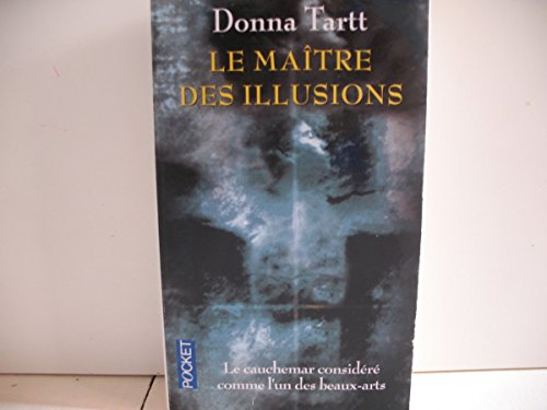 Le maître des illusions by Donna Tartt: Very Good Paperback (1993