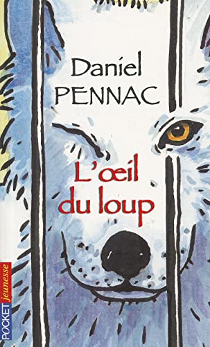 Beispielbild fr L'Oeil Du Loup (Pocket Jeunesse) (French Edition) zum Verkauf von ZBK Books