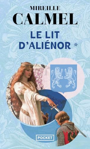 9782266126878: Le lit d'Aliénor, Tome 1