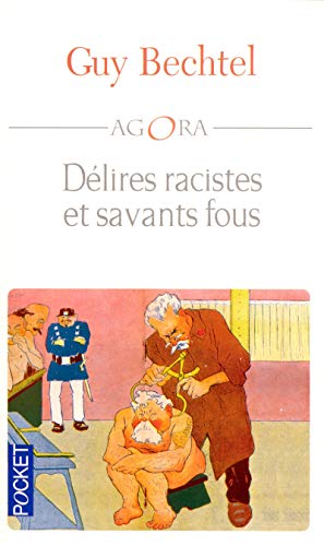 Stock image for Dlires racistes et savants fous for sale by Ammareal