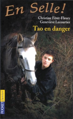 Stock image for En selle ! Tome 6 : Tao en danger for sale by Ammareal