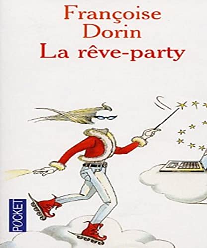 Imagen de archivo de La Reve Party a la venta por Hamelyn