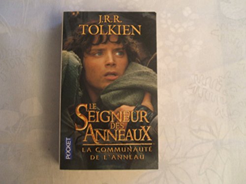 Stock image for Le Seigneur des Anneaux, tome 1 : La Communaut de l'Anneau for sale by Books Unplugged