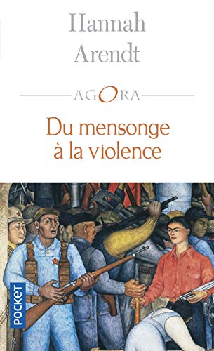 Beispielbild fr Du mensonge  la violence : Essais de politique contemporaine zum Verkauf von medimops
