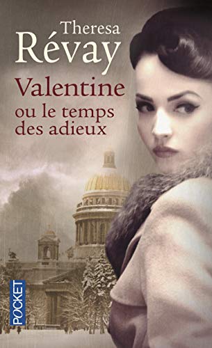 Beispielbild fr Valentine ou le Temps des adieux zum Verkauf von Ammareal