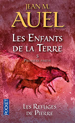 Beispielbild fr Les Enfants De LA Terre 5 - Les Refuges De Pierre 1 (French Edition) zum Verkauf von Better World Books